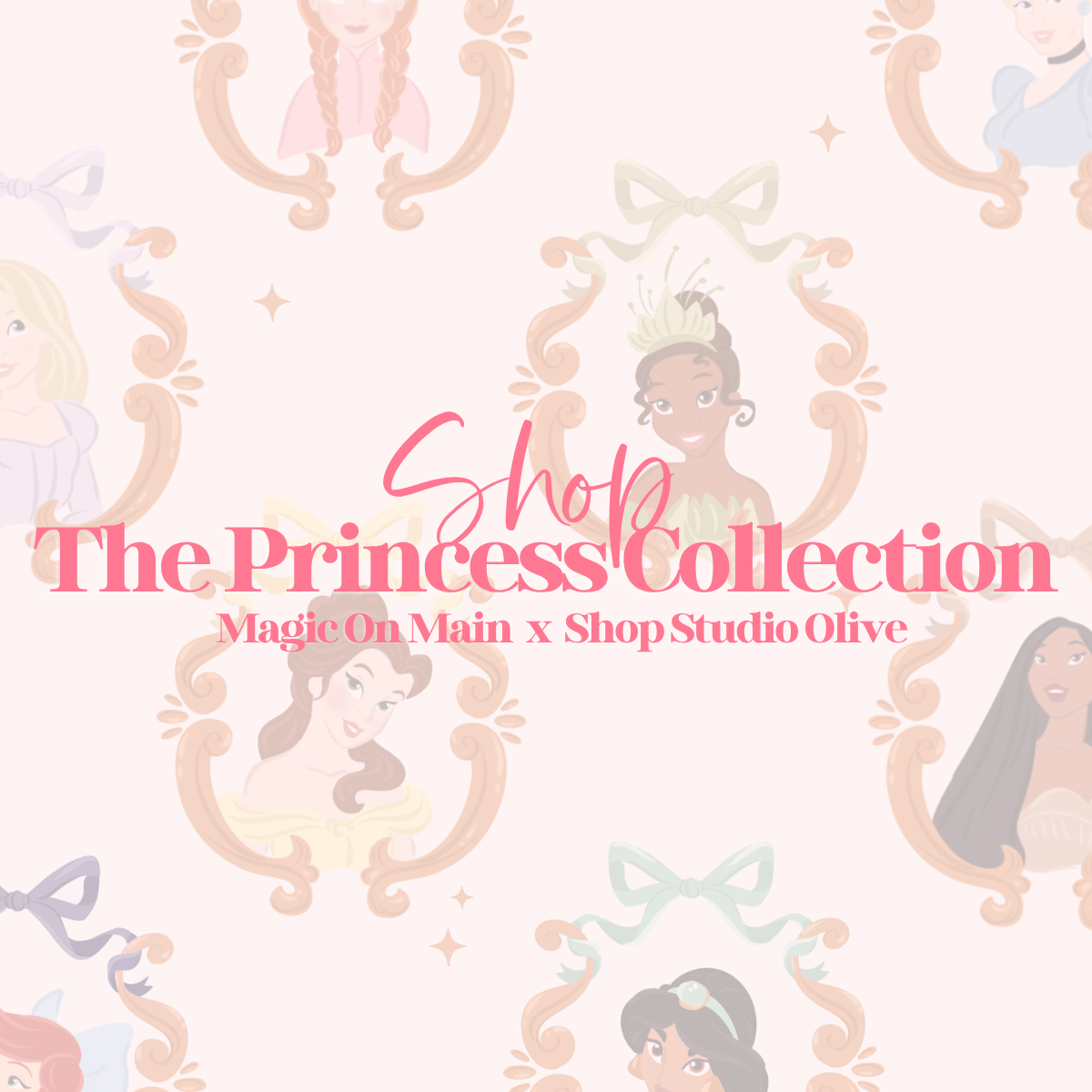 THE PRINCESS COLLECTION
