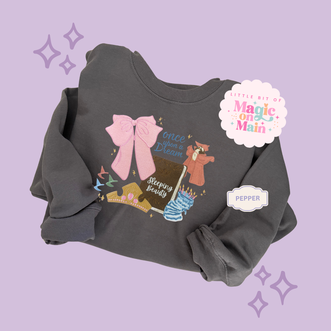 EMBROIDERED ONCE UPON A DREAM - EXCLUSIVE TO MoM - ADULT SWEATSHIRT 10048