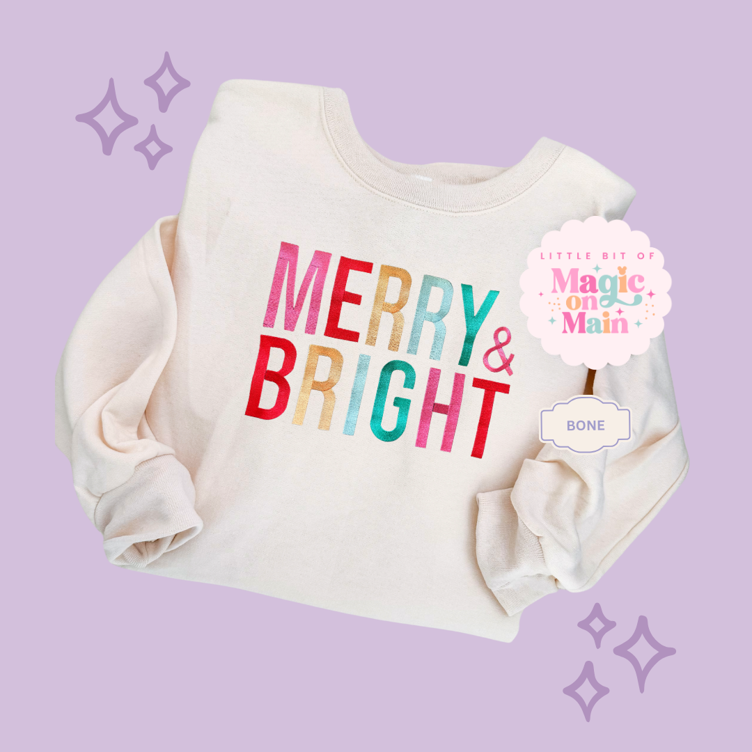 EMBROIDERED MERRY AND BRIGHT - ADULT SWEATSHIRT