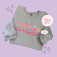PRINTED OH WHAT FUN - EXCLUSIVE TO MoM - ADULT SWEATSHIRT