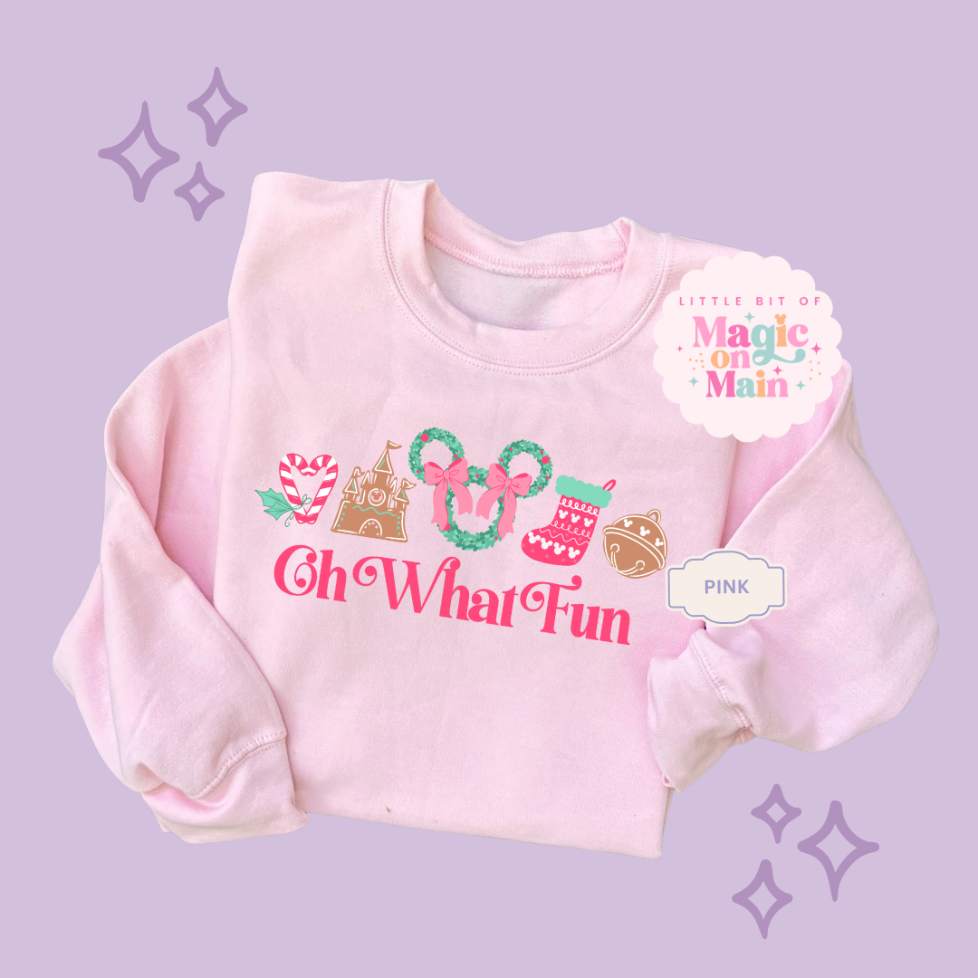 PRINTED OH WHAT FUN - EXCLUSIVE TO MoM - ADULT SWEATSHIRT