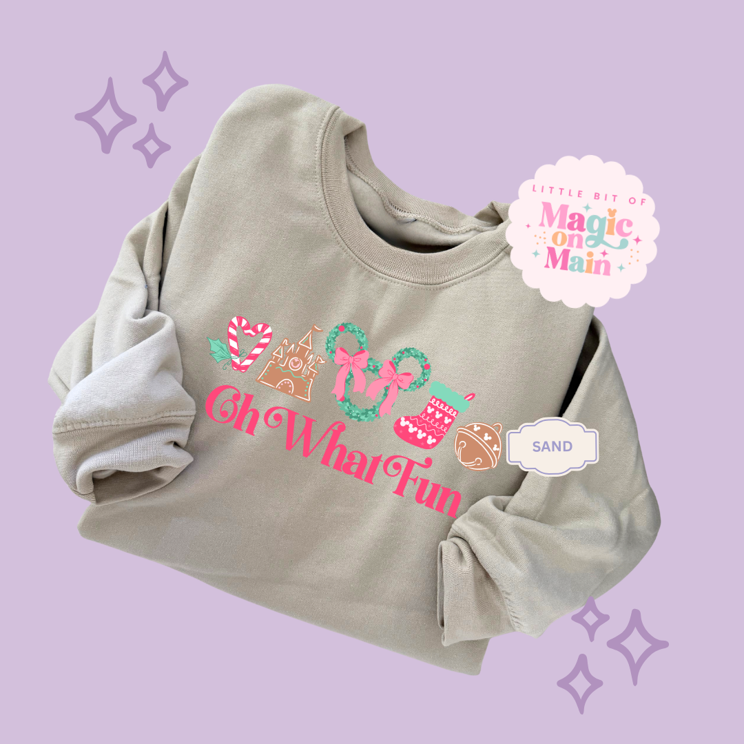 PRINTED OH WHAT FUN - EXCLUSIVE TO MoM - ADULT SWEATSHIRT
