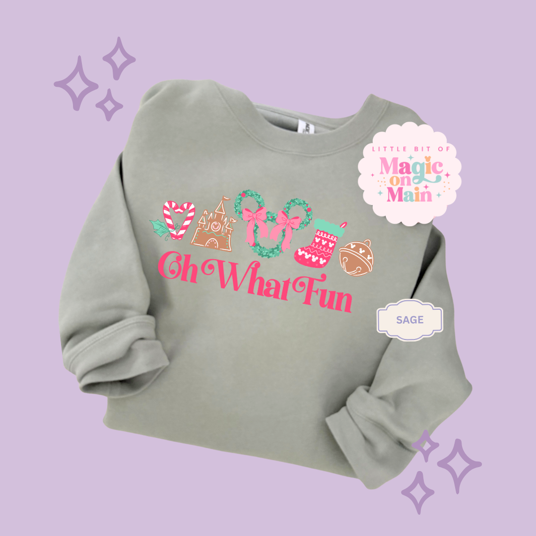 PRINTED OH WHAT FUN - EXCLUSIVE TO MoM - ADULT SWEATSHIRT