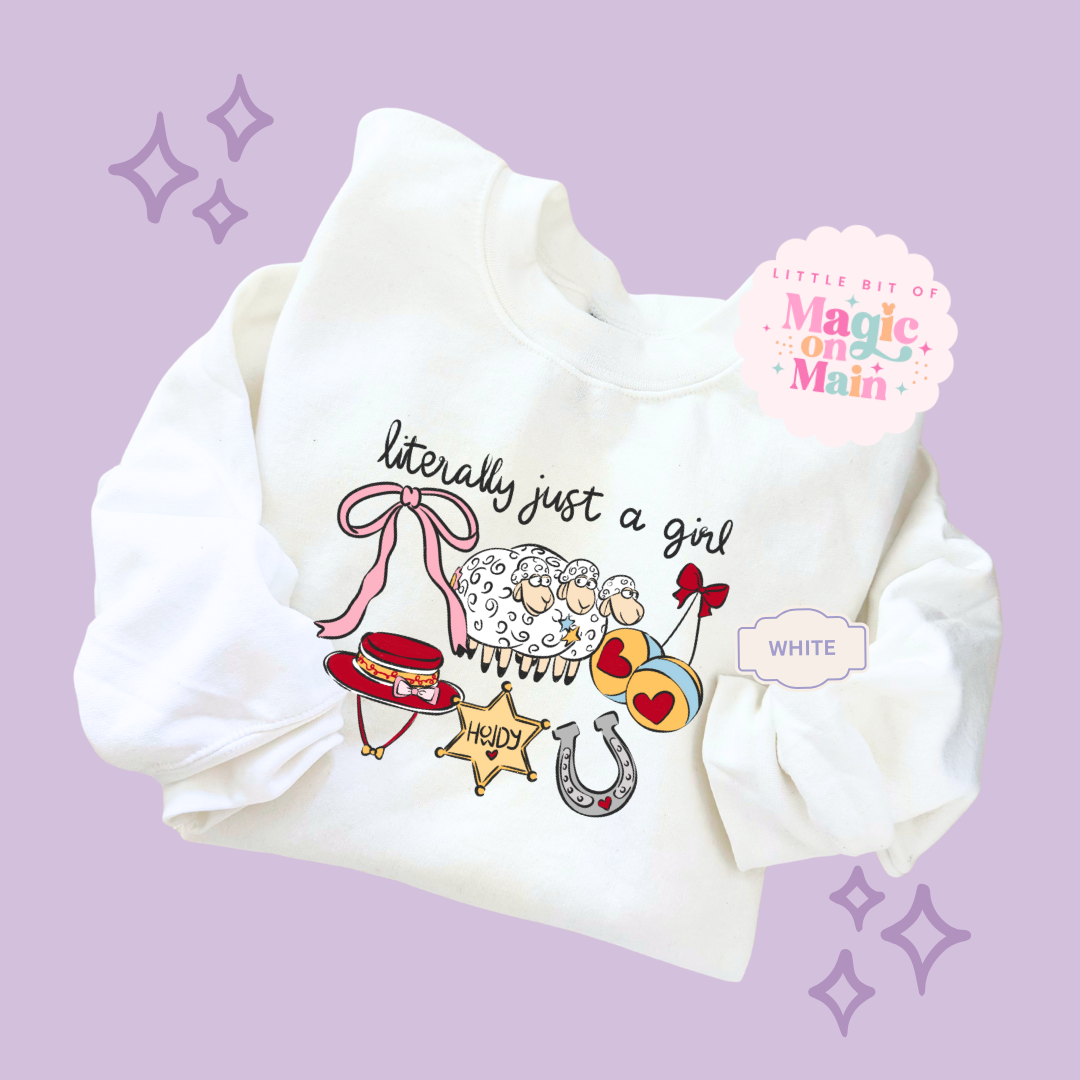 PRINTED LITERALLY JUST A GIRL - ADULT SWEATSHIRT 10001