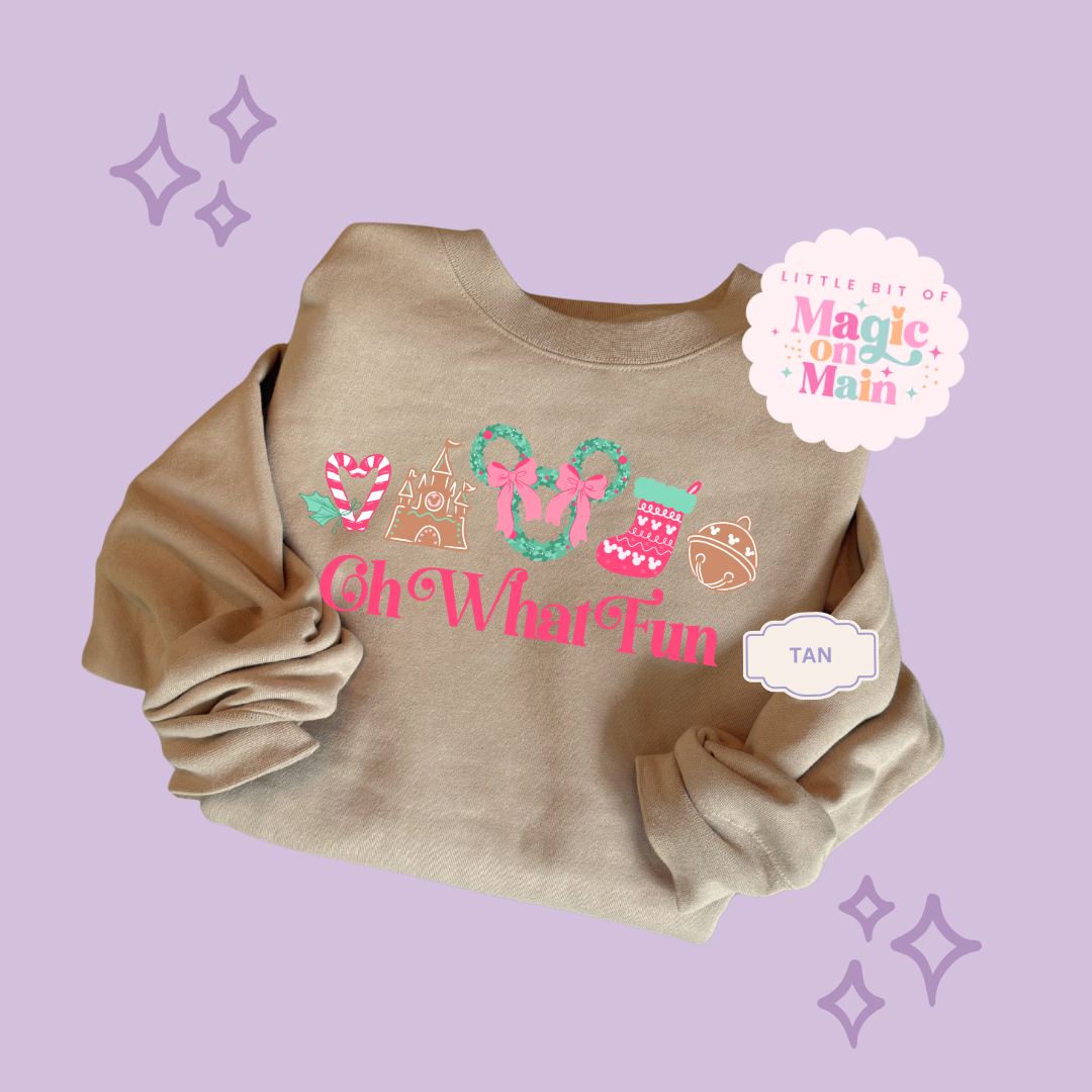 PRINTED OH WHAT FUN - EXCLUSIVE TO MoM - ADULT SWEATSHIRT