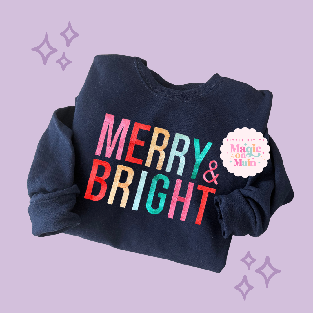 EMBROIDERED MERRY AND BRIGHT - ADULT SWEATSHIRT