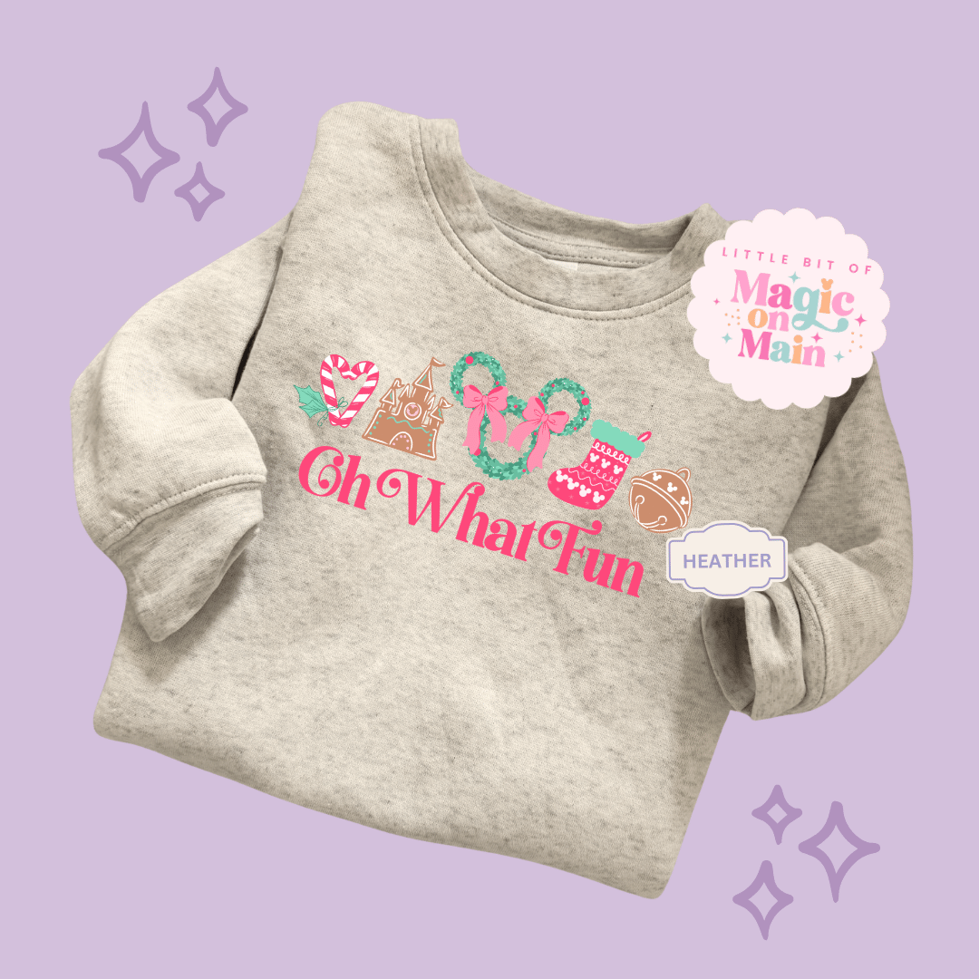 PRINTED OH WHAT FUN - EXCLUSIVE TO MoM - TODDLER / YOUTH SWEATSHIRT