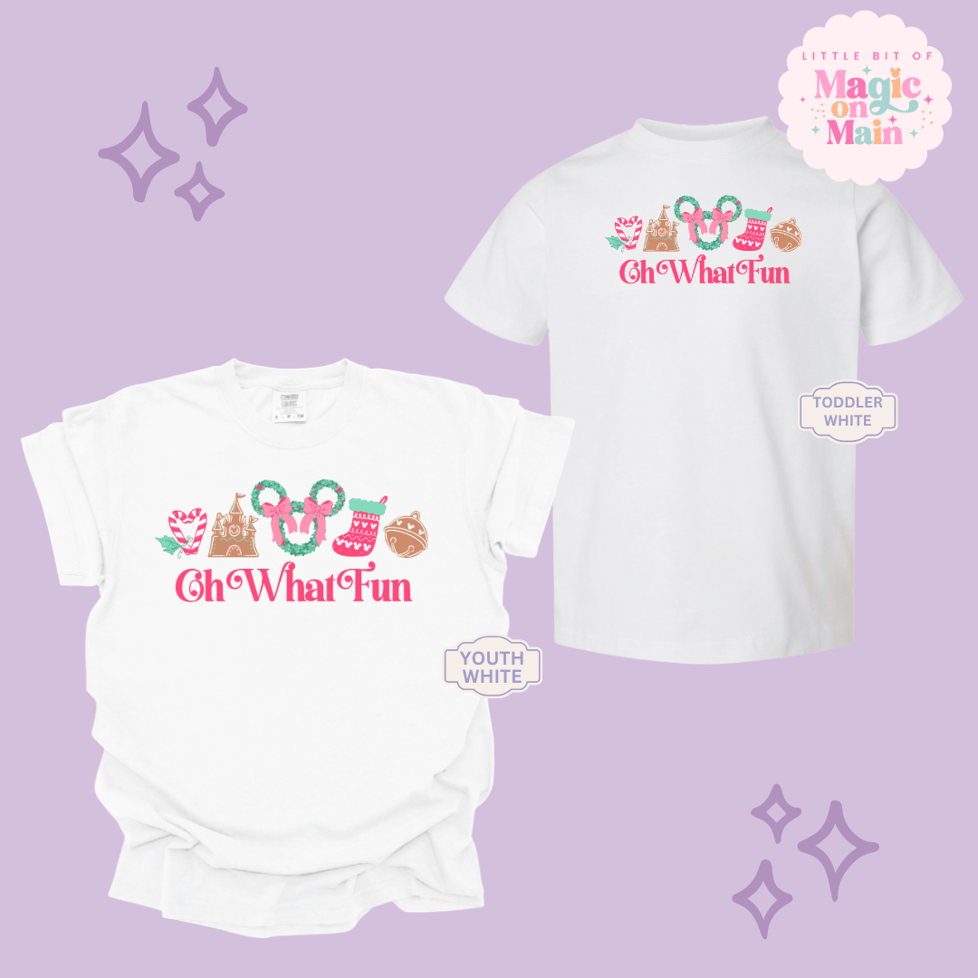 PRINTED OH WHAT FUN - EXCLUSIVE TO MoM - YOUTH/TODDLER