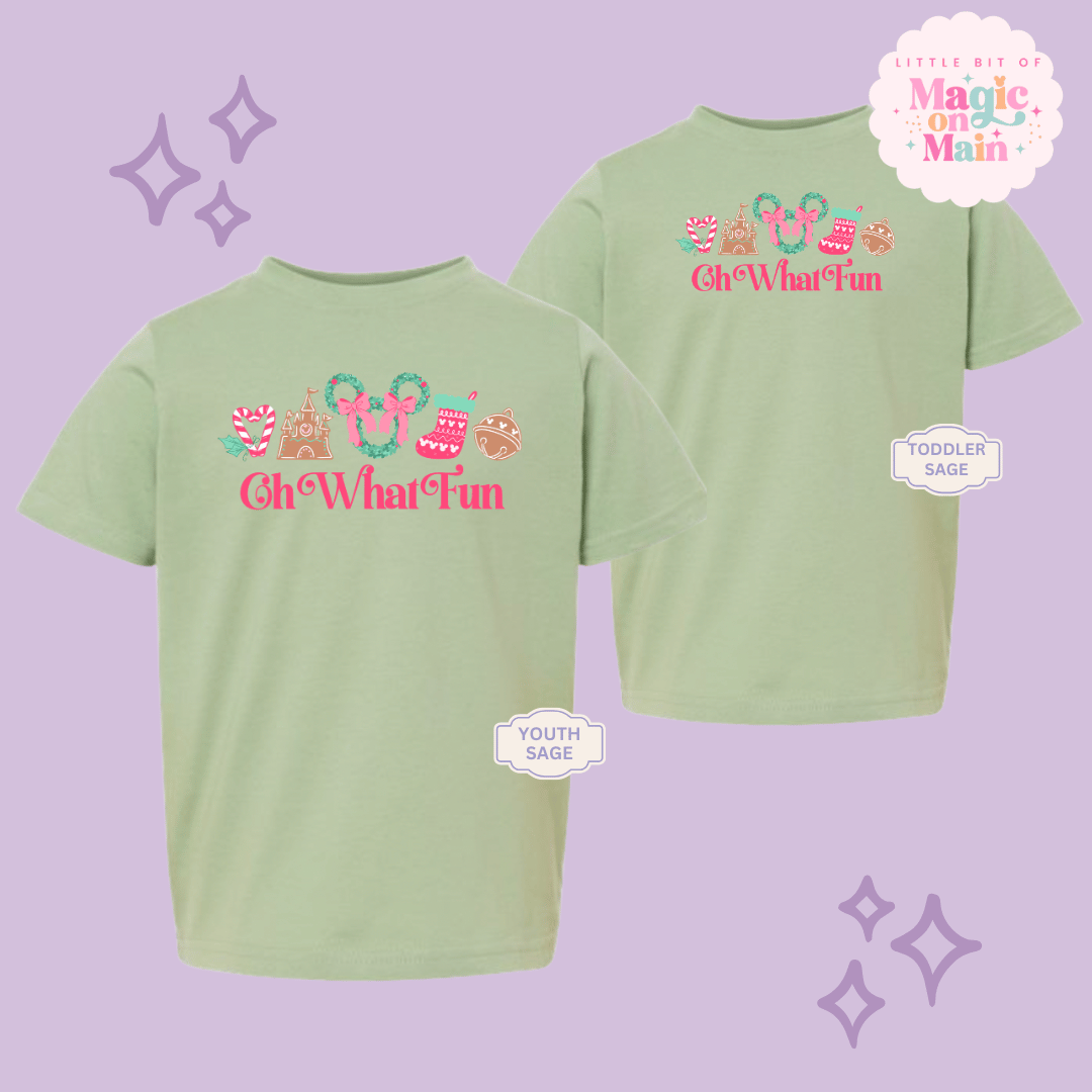 PRINTED OH WHAT FUN - EXCLUSIVE TO MoM - YOUTH/TODDLER