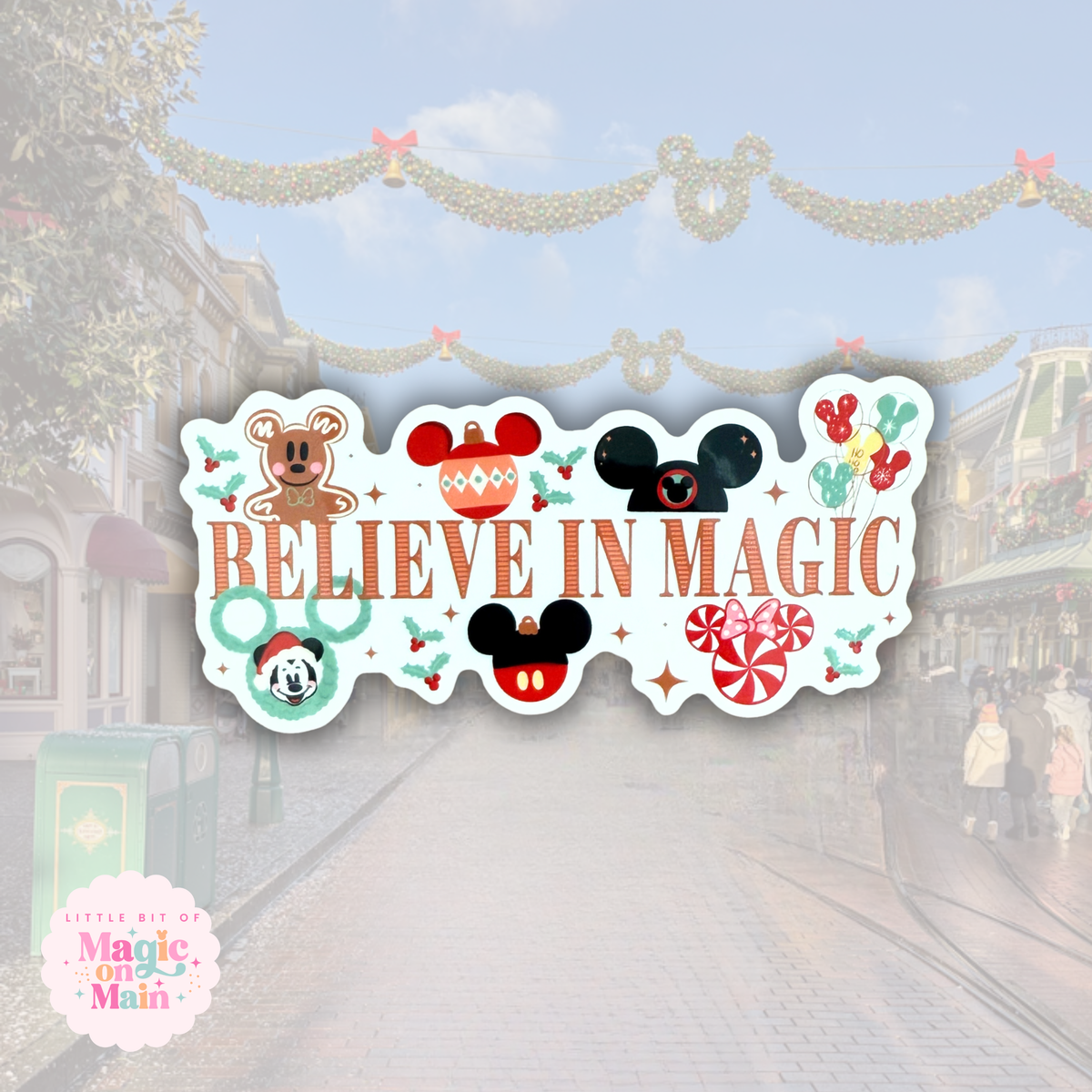 BELIEVE IN MAGIC - READY TO SHIP - 4 INCH DIE-CUT STICKER - EXCLUSIVE TO MoM
