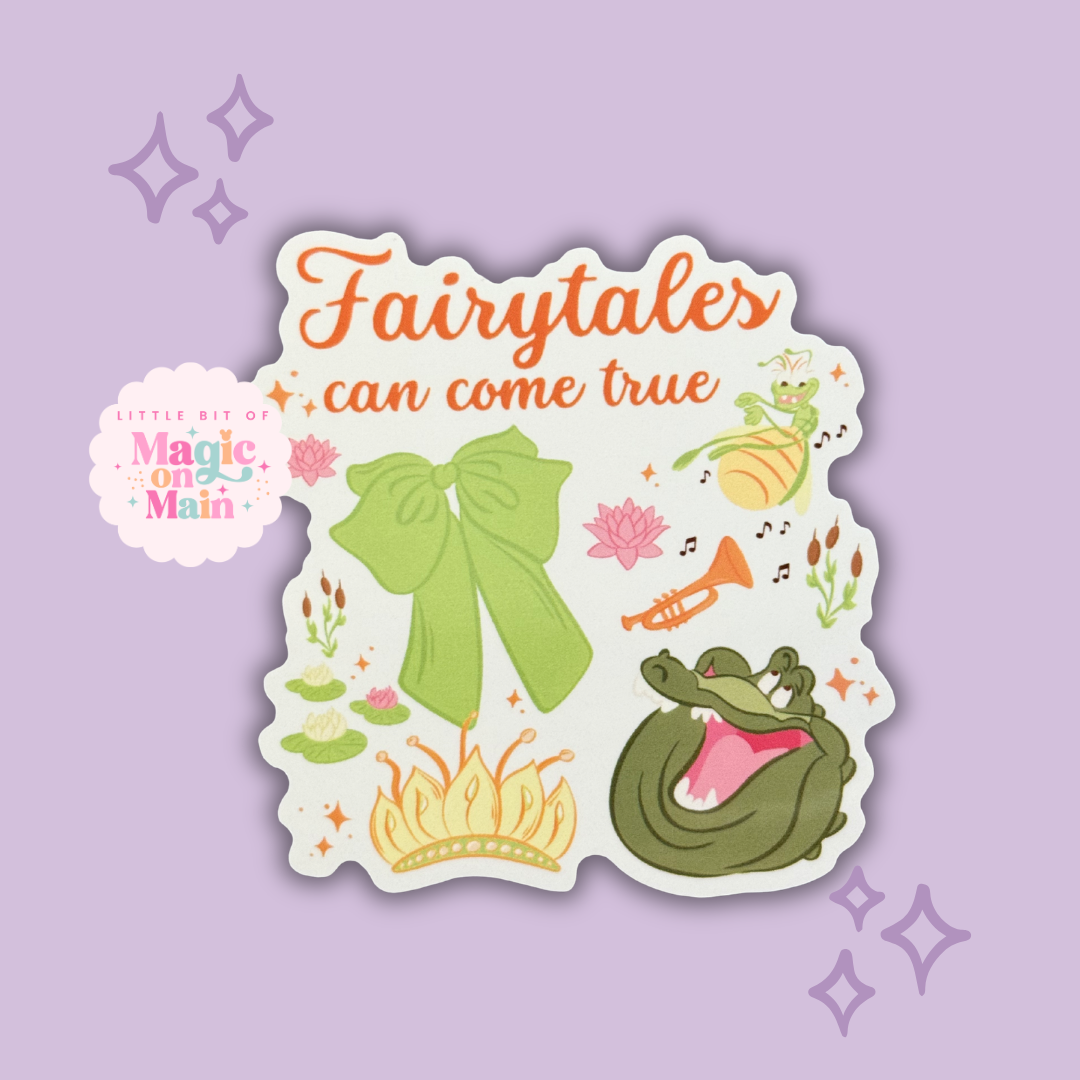 FAIRYTALES CAN COME TRUE - READY TO SHIP - 3 INCH DIE-CUT GLOSSY STICKER 10054